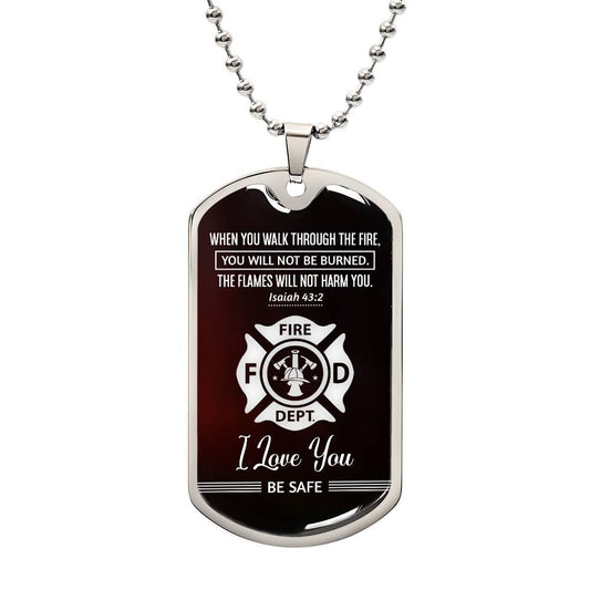 Fireman's Protection -Isiah 43:2 | Dog Tag - Kim’s Signature Beauty & Accessories