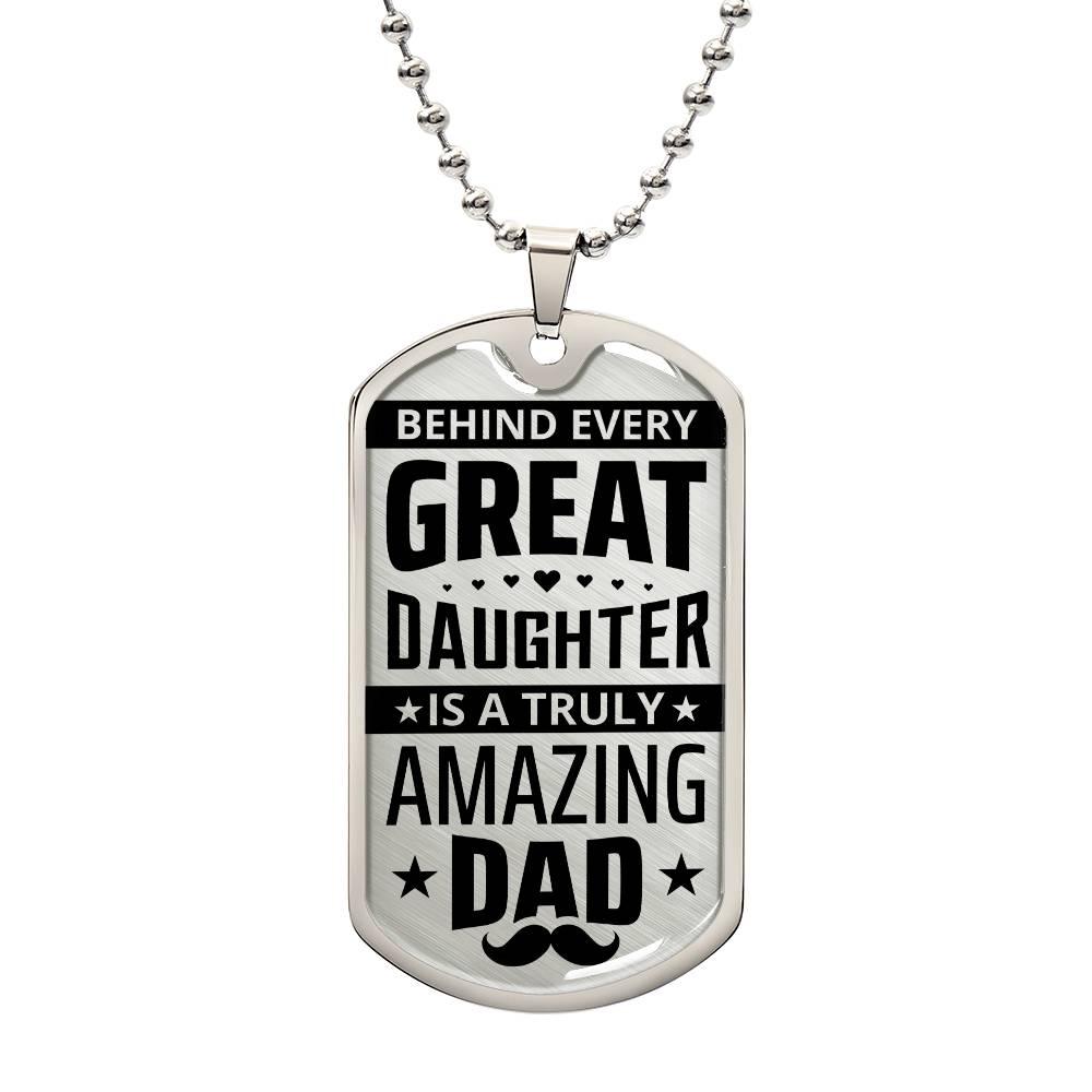 Amazing Dad, Great Daughter | Dog Tag - Kim’s Signature Beauty & Accessories (Store description)