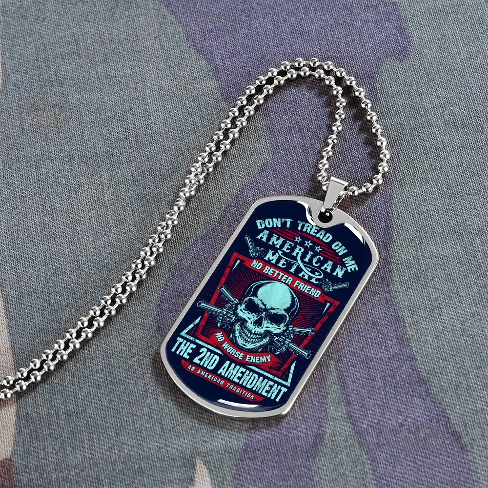 Don't Tread on Me Dog tag - Kim’s Signature Beauty & Accessories