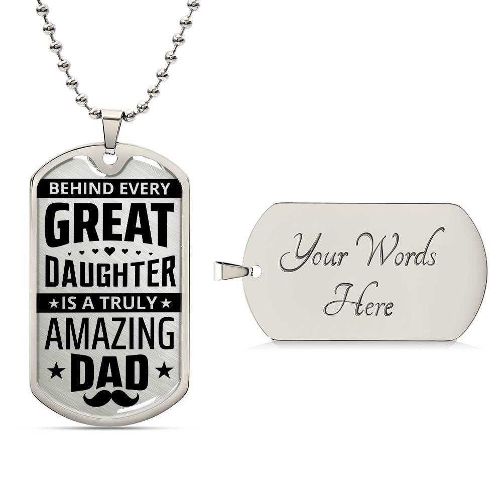 Amazing Dad, Great Daughter | Dog Tag - Kim’s Signature Beauty & Accessories (Store description)