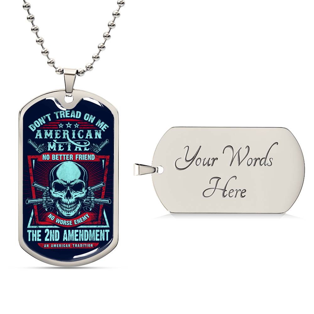 Don't Tread on Me Dog tag - Kim’s Signature Beauty & Accessories
