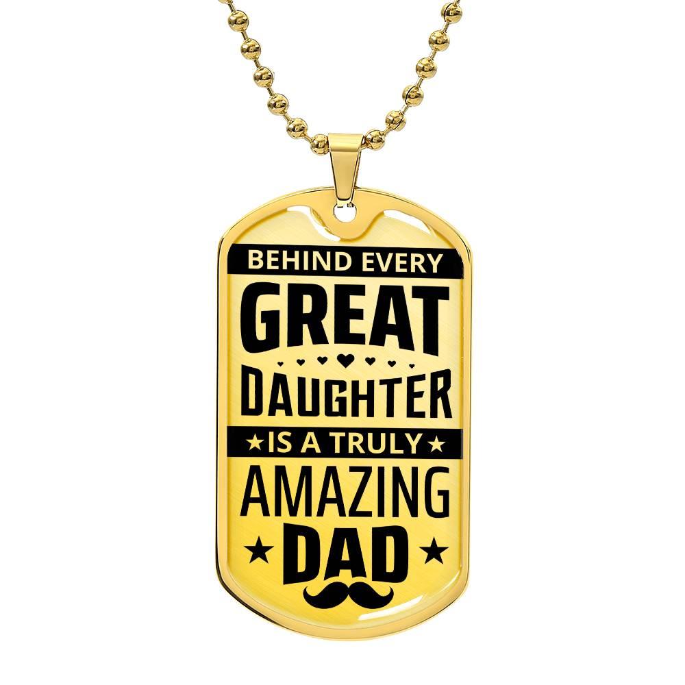 Amazing Dad, Great Daughter | Dog Tag - Kim’s Signature Beauty & Accessories (Store description)