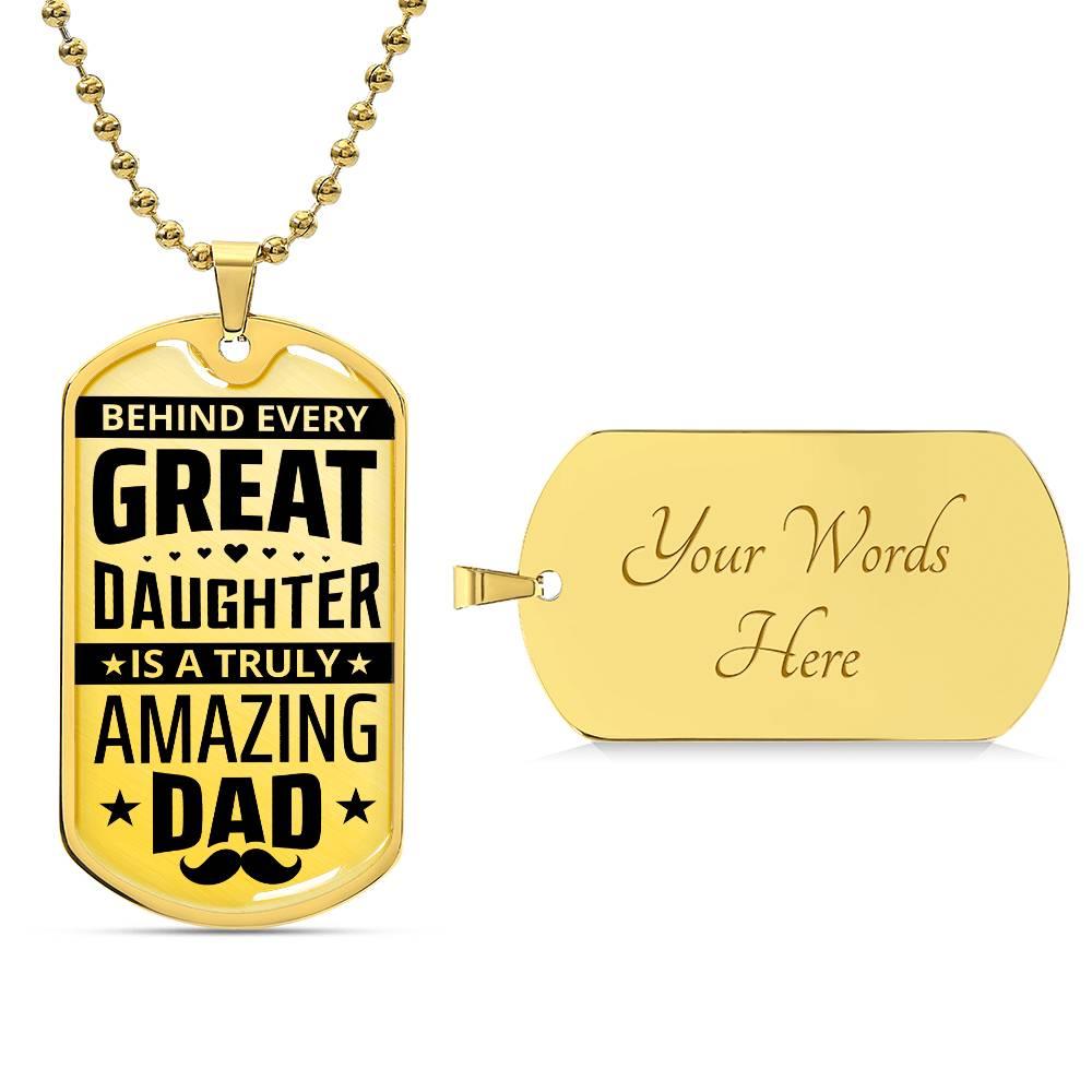 Amazing Dad, Great Daughter | Dog Tag - Kim’s Signature Beauty & Accessories (Store description)
