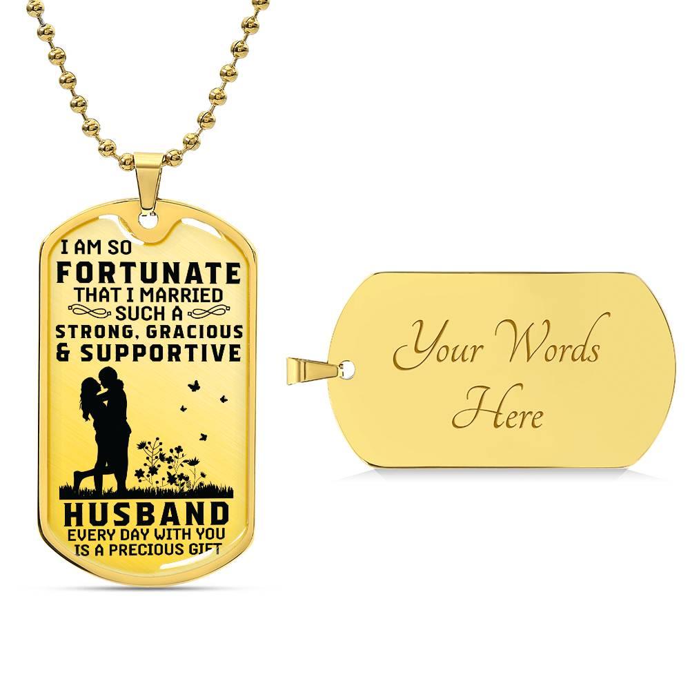 My Strong & Supportive Husband Dog Tag - Kim’s Signature Beauty & Accessories