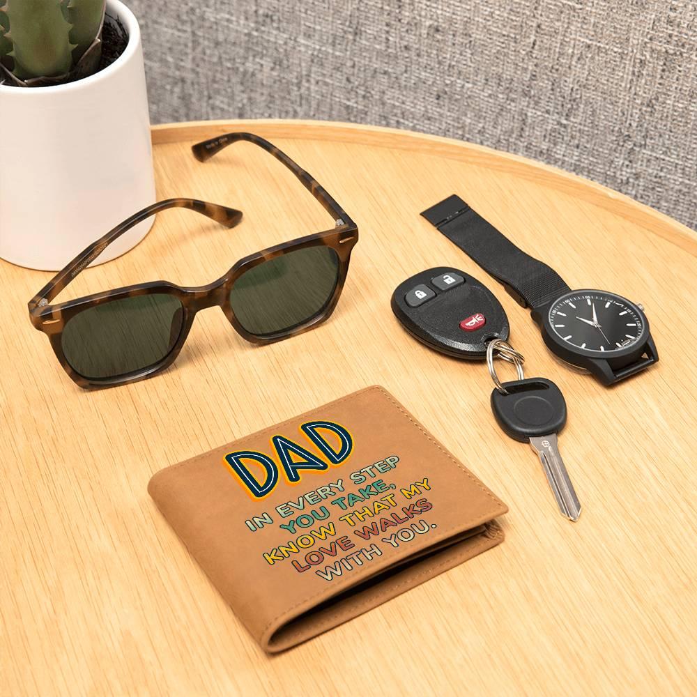 Dad, My Love walks with you! Leather Wallet - Kim’s Signature Beauty & Accessories