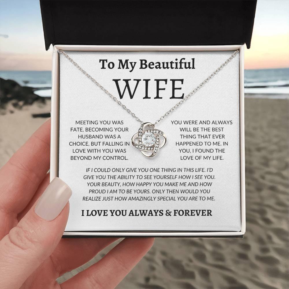 To My Beautiful Wife | Meeting You was Fate - Kim’s Signature Beauty & Accessories (Store description)