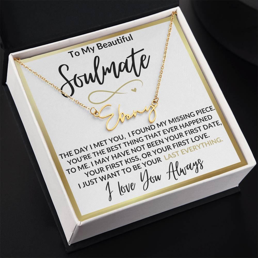 TO MY SOULMATE PERSONALIZED NECKLACE - Kim’s Signature Beauty & Accessories (Store description)