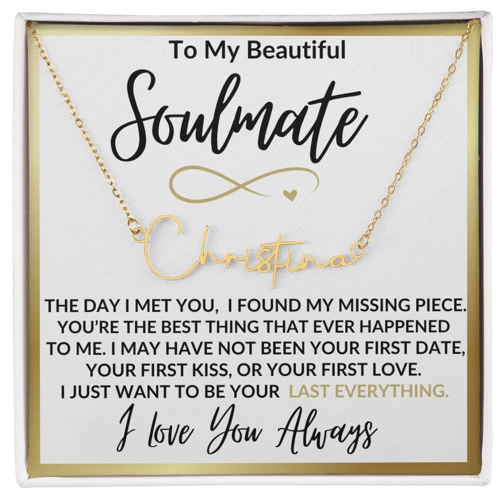 TO MY SOULMATE PERSONALIZED NECKLACE - Kim’s Signature Beauty & Accessories (Store description)