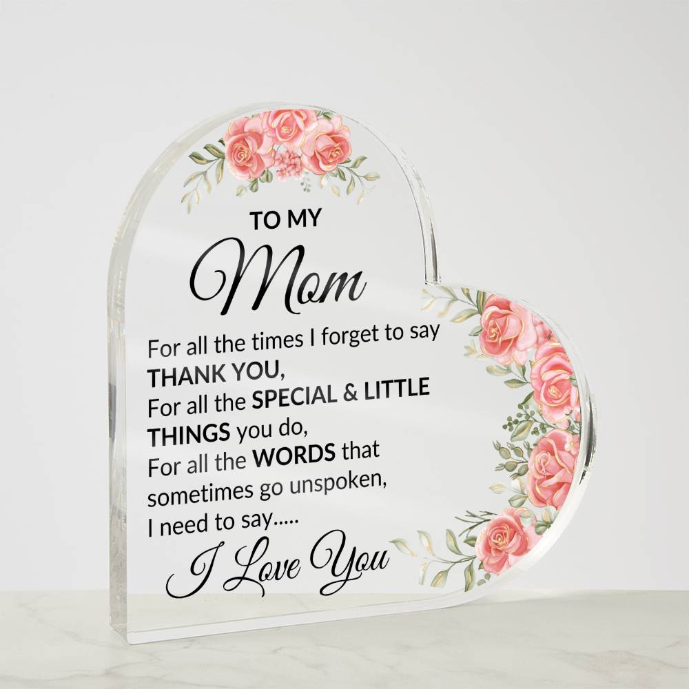 Mom, I love you | Heart Acrylic - Kim’s Signature Beauty & Accessories (Store description)