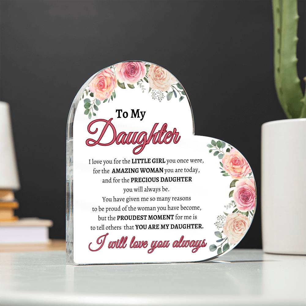 To My Daughter Plaque – For Who You Are & Were - Kim’s Signature Beauty & Accessories