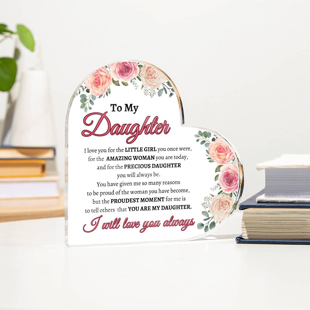 To My Daughter Plaque – For Who You Are & Were - Kim’s Signature Beauty & Accessories