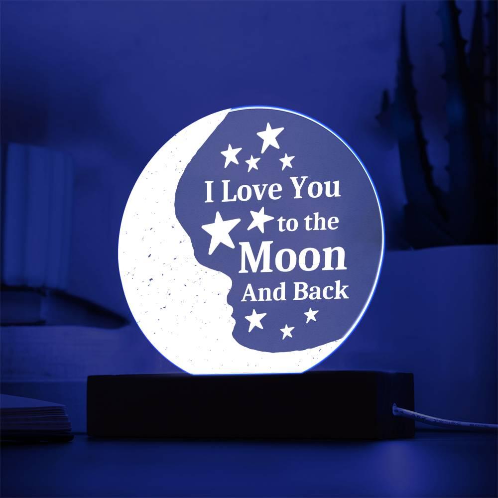 I Love You to the Moon and Back Acrylic Night Light - Kim’s Signature Beauty & Accessories (Store description)