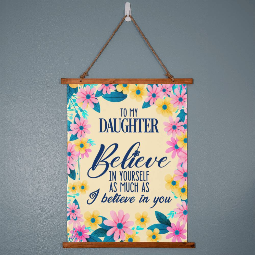 My Daughter, Believe Wall Tapestry - Kim’s Signature Beauty & Accessories (Store description)