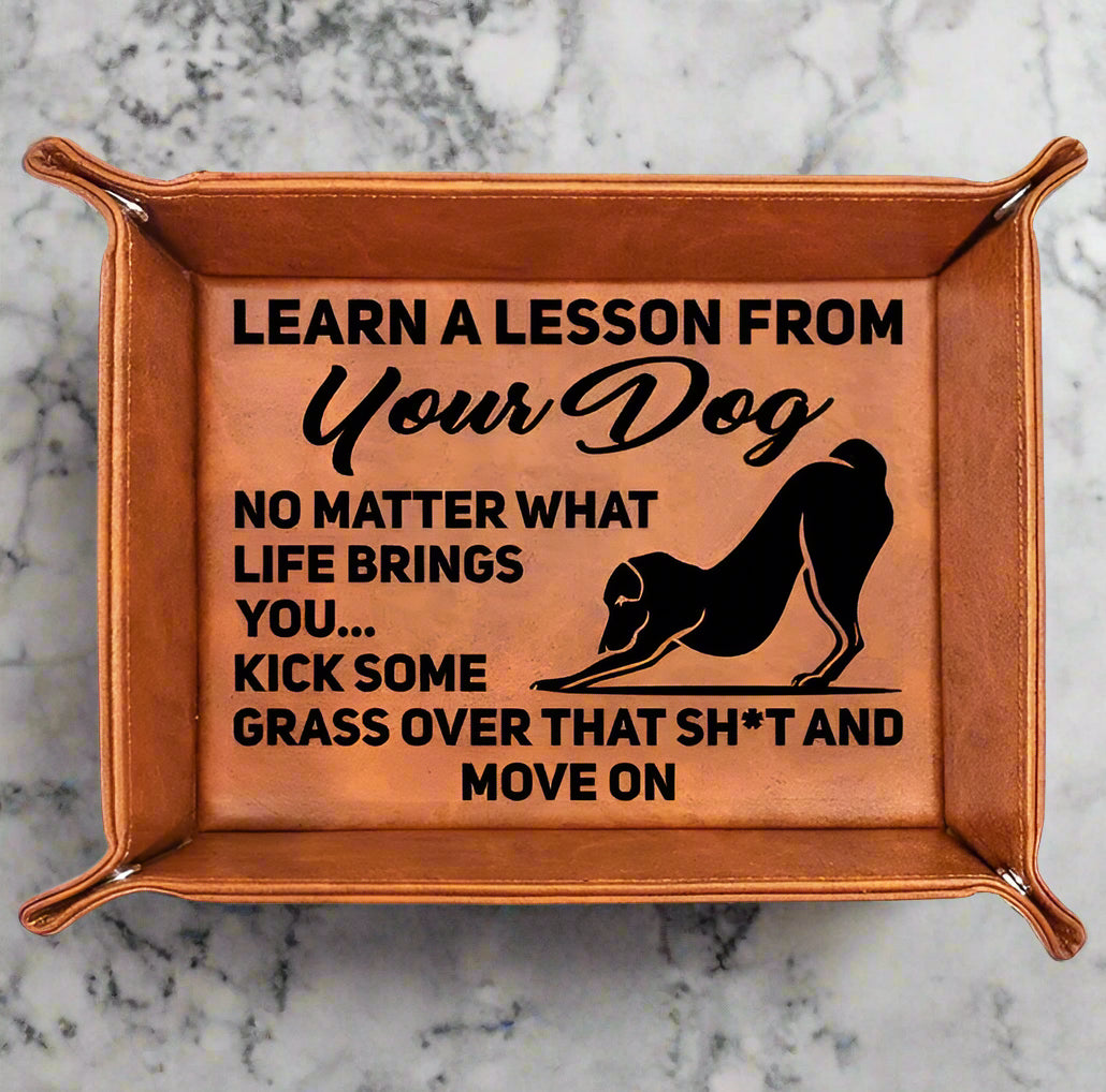 Kick Grass & Move On – Dog Dad Leather Valet Tray - Kim’s Signature Beauty & Accessories (Store description)