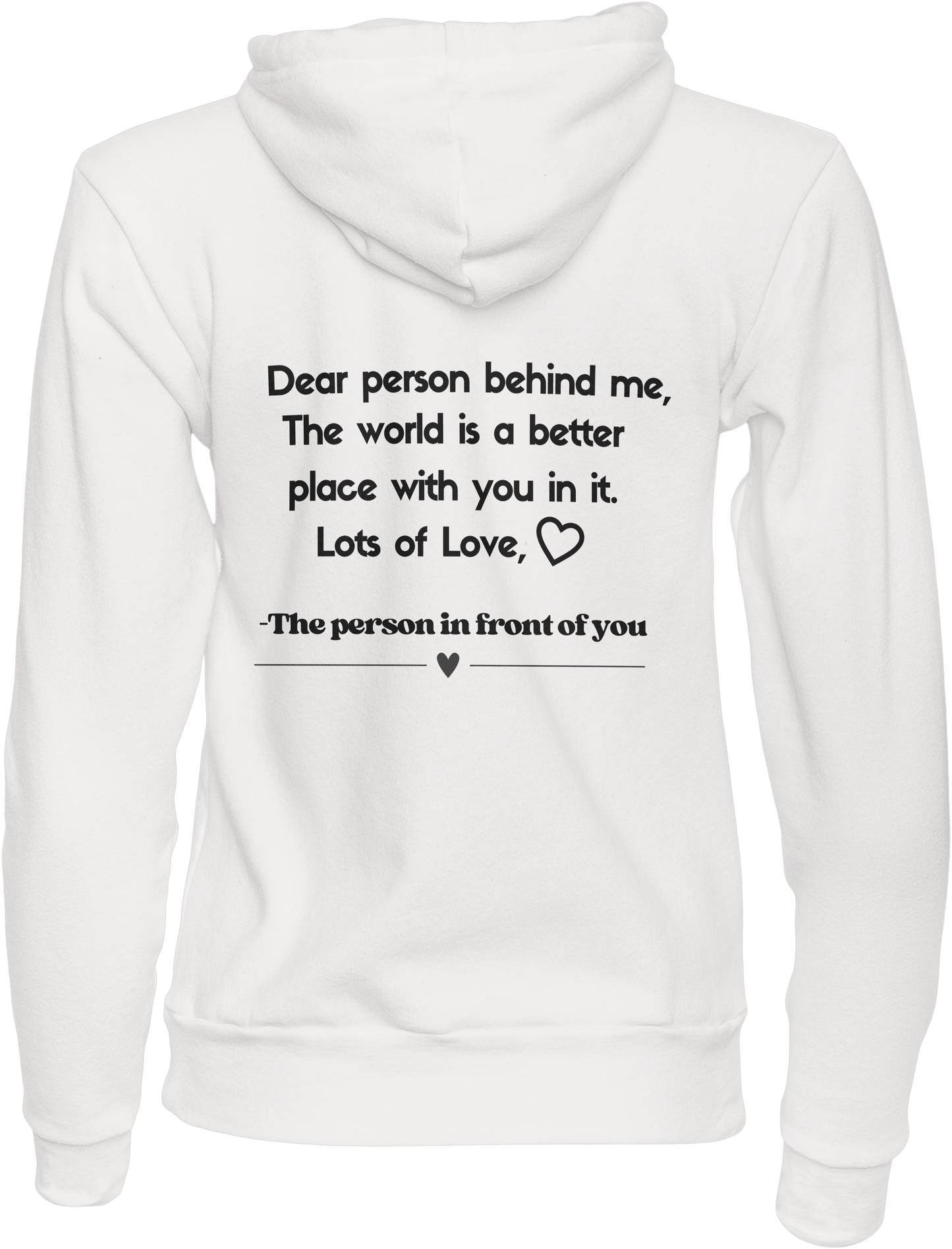 Dear Person Behind Me Hoodie - Kim’s Signature Beauty & Accessories