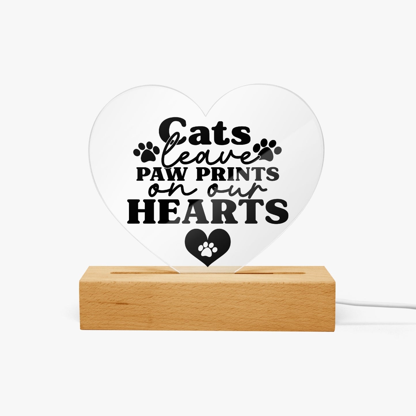 Cats Leave Paw Prints Acrylic Plaque with Stand - Heart - Kim’s Signature Beauty & Accessories (Store description)