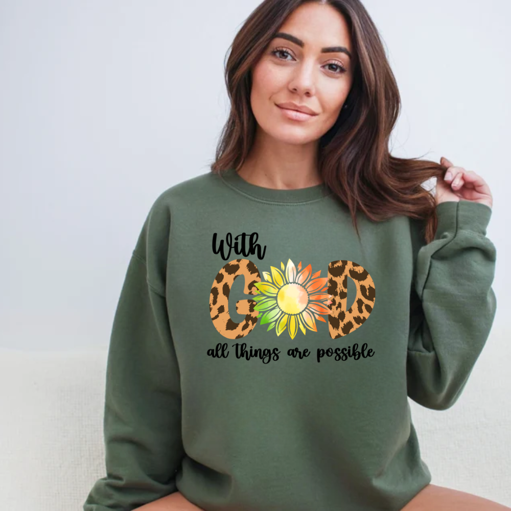 With God All Things Are Possible Sweatshirt - Kim’s Signature Beauty & Accessories (Store description)