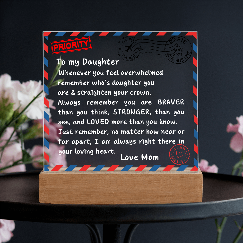 To My Daughter – Heartfelt Acrylic Letter from Mom - Kim’s Signature Beauty & Accessories (Store description)