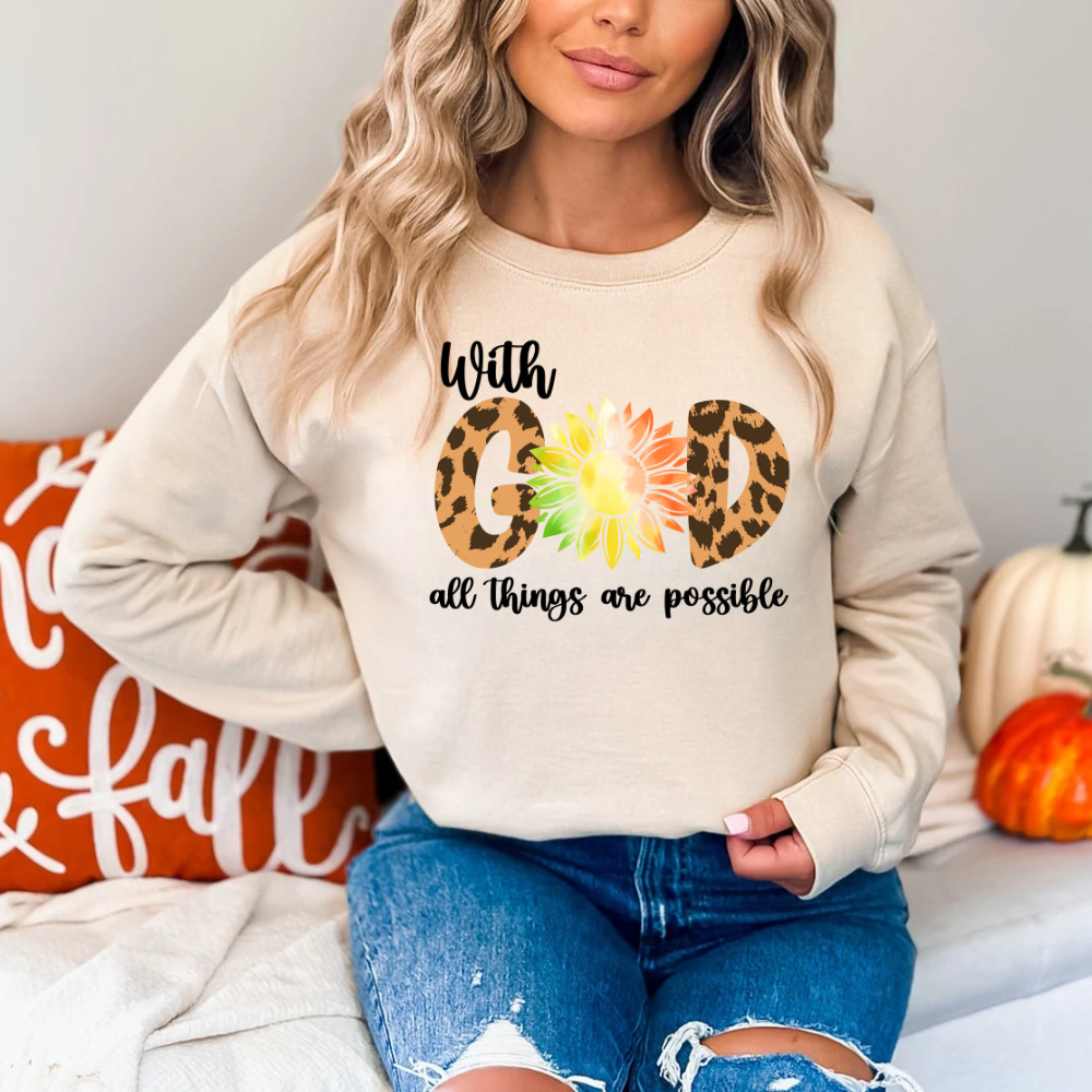 With God All Things Are Possible Sweatshirt - Kim’s Signature Beauty & Accessories (Store description)