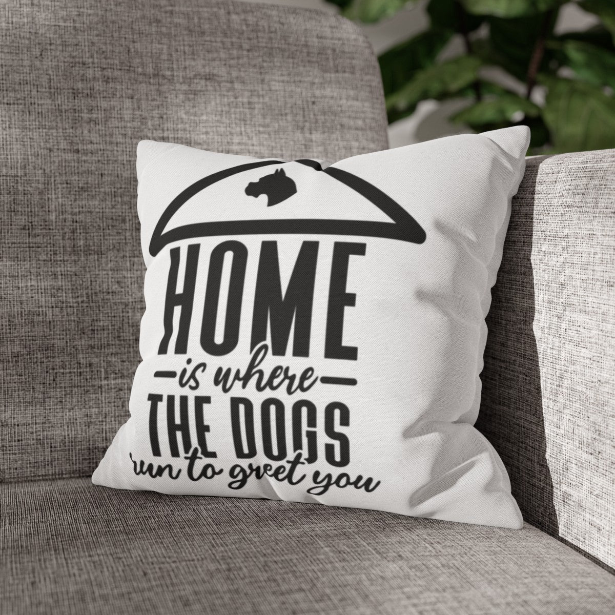 Home is where the dogs run Pillowcase - Kim’s Signature Beauty & Accessories (Store description)