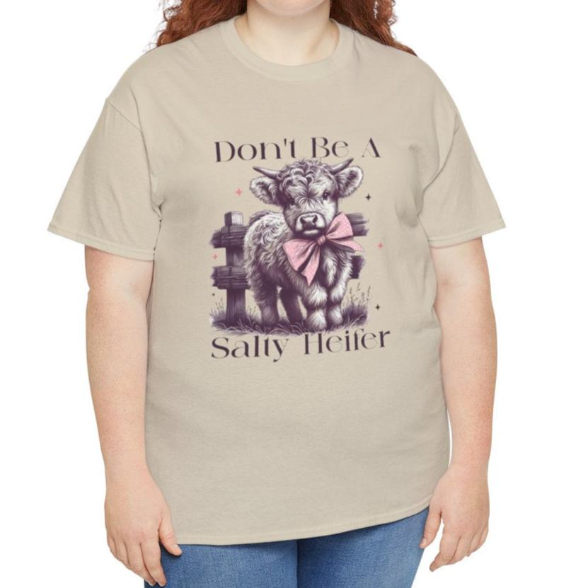 Don’t Be a Salty Heifer Long or Short Sleeve Tee - Kim’s Signature Beauty & Accessories