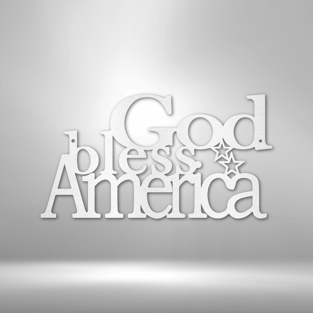 God Bless America - Steel Sign - Kim’s Signature Beauty & Accessories
