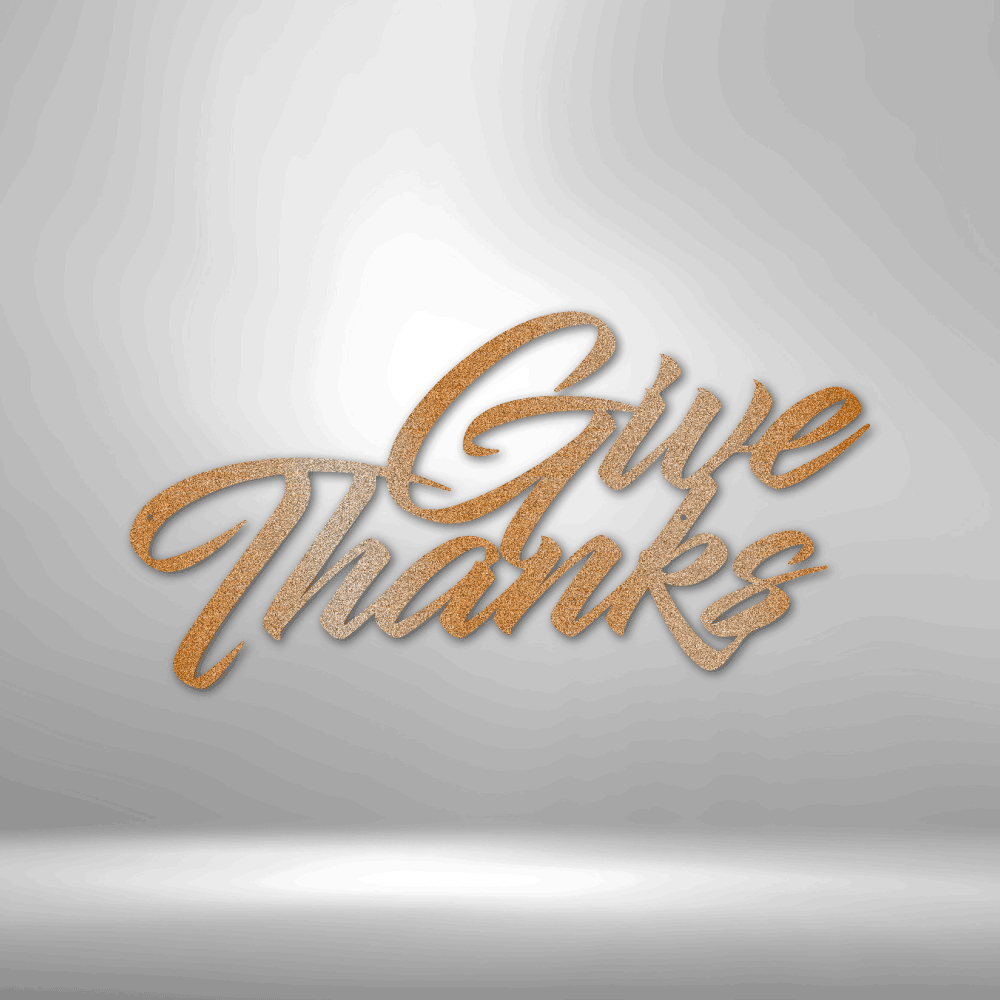 Give Thanks - Steel Sign - Kim’s Signature Beauty & Accessories (Store description)