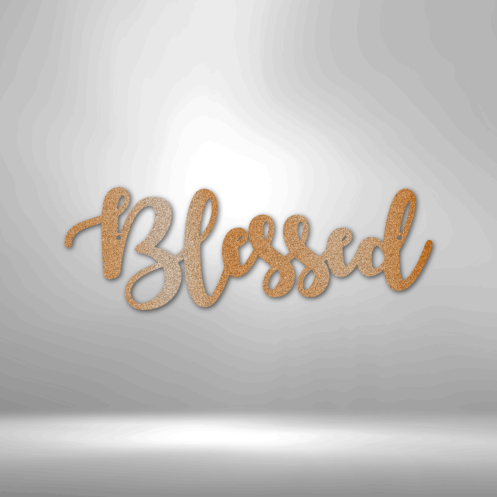 Blessed Script - Steel Sign - Kim’s Signature Beauty & Accessories (Store description)