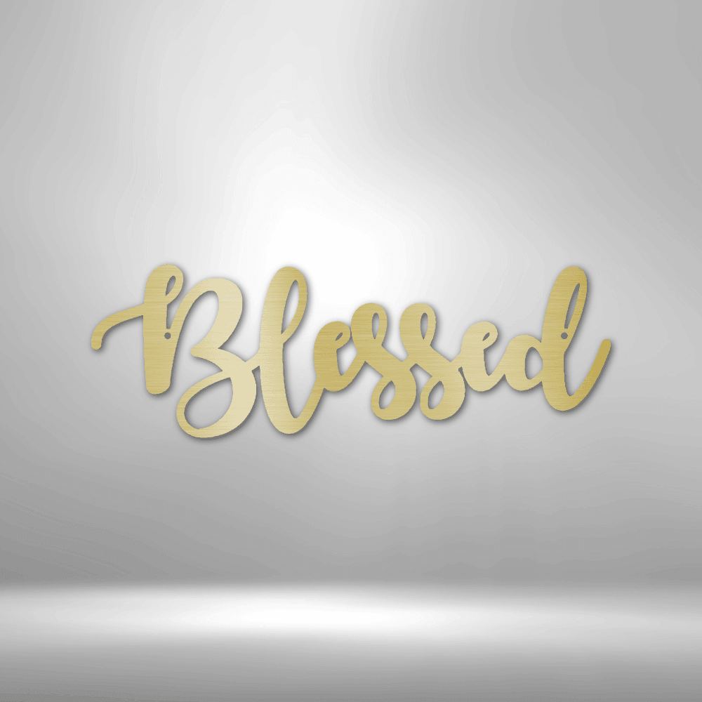 Blessed Script - Steel Sign - Kim’s Signature Beauty & Accessories (Store description)