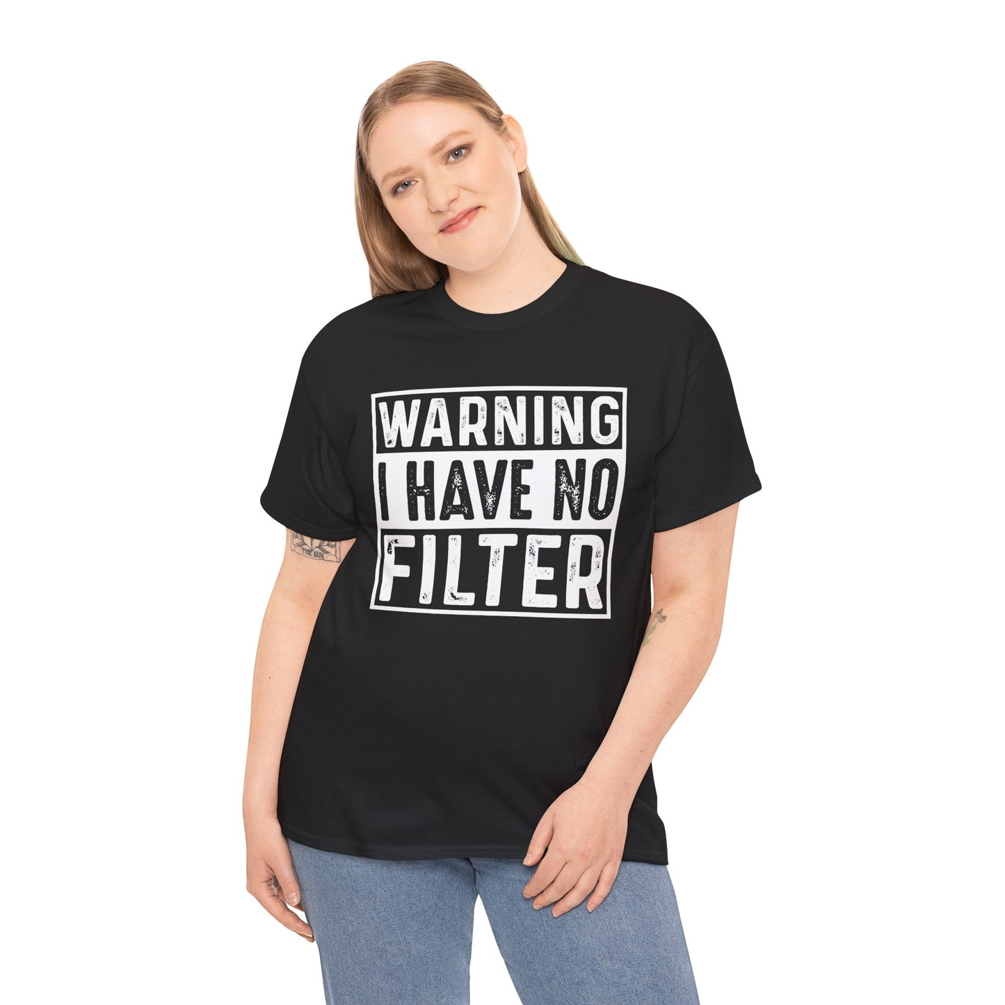 Warning I Have No Filter Tee - Unisex Heavy Cotton T-Shirt - Kim’s Signature Beauty & Accessories    
