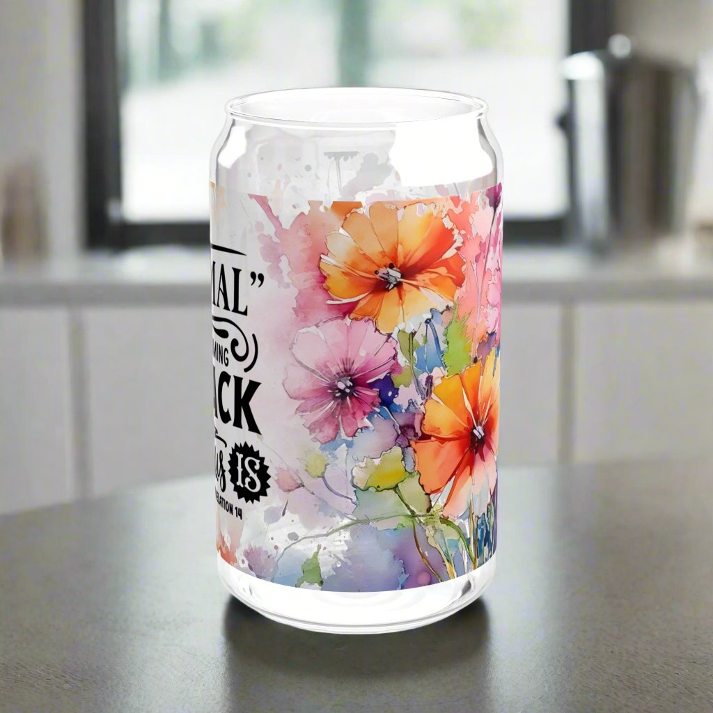 Normal Isn’t Coming Back, Jesus Is Glass Sipper - Kim’s Signature Beauty & Accessories    (Store description)