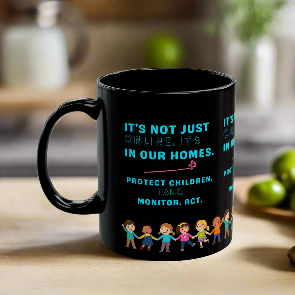Empowering Black Mug - Protect Children, Monitor, Act - 11oz & 15oz