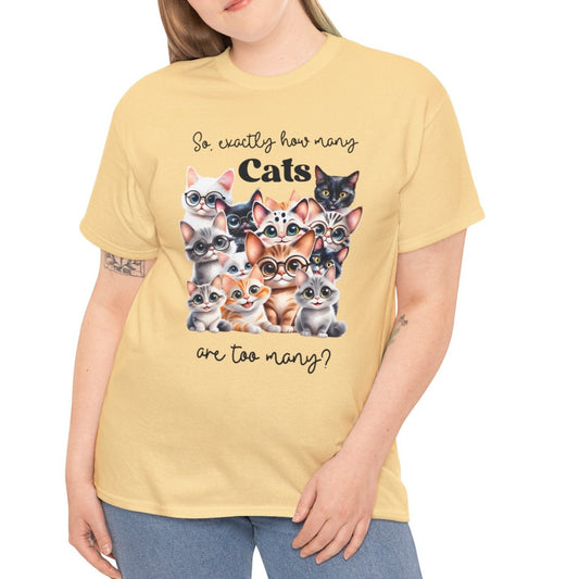 How many is too many Cats Tee - Kim’s Signature Beauty & Accessories    