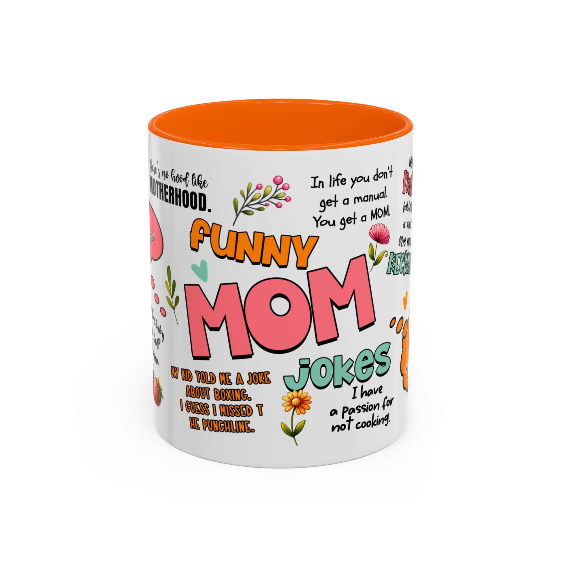 Funny Mom Jokes Coffee Mug - Kim’s Signature Beauty & Accessories    (Store description)