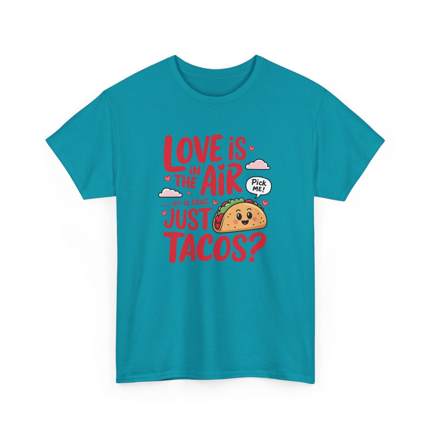 Love is in the Air, or Is It Just Tacos Tee - Kim’s Signature Beauty & Accessories    (Store description)