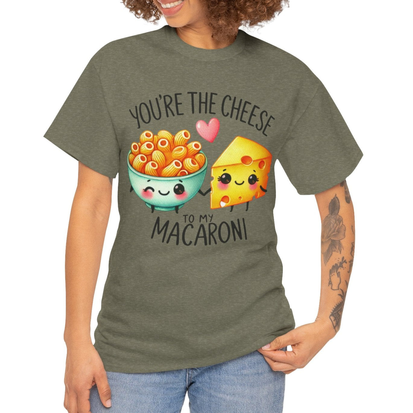 You're the Cheese to My Macaroni Tee - Kim’s Signature Beauty & Accessories    (Store description)