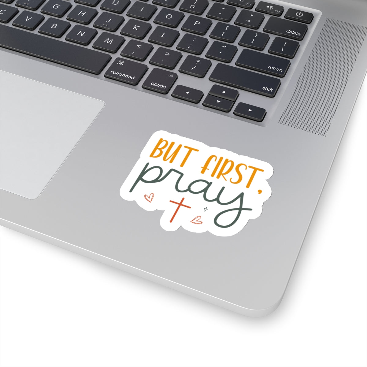 But First, Pray Sticker - Kim’s Signature Beauty & Accessories    (Store description)