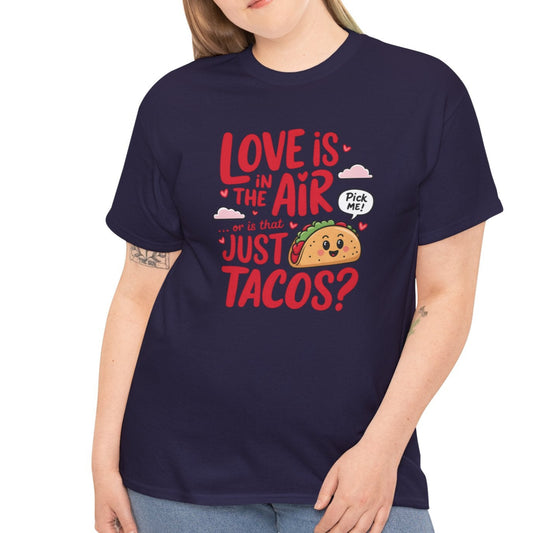 Love is in the Air, or Is It Just Tacos Tee - Kim’s Signature Beauty & Accessories    (Store description)