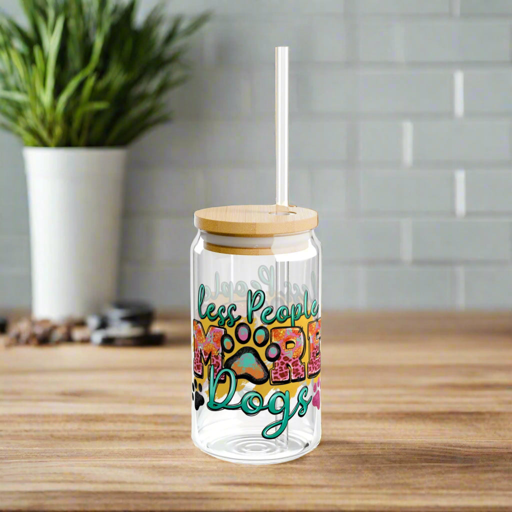 Less People, More Dogs | Sipper Glass, 16oz - Kim’s Signature Beauty & Accessories    (Store description)