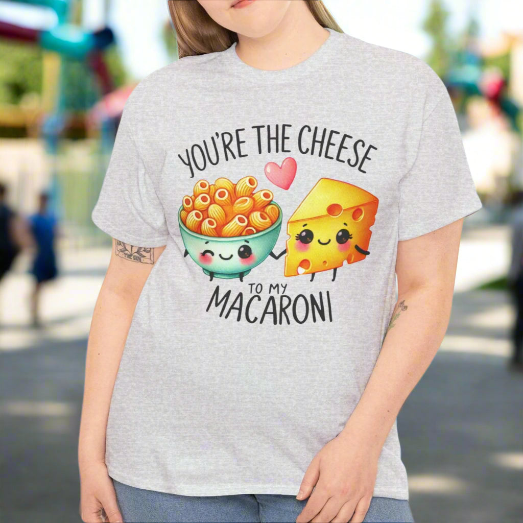 You're the Cheese to My Macaroni Tee - Kim’s Signature Beauty & Accessories    (Store description)