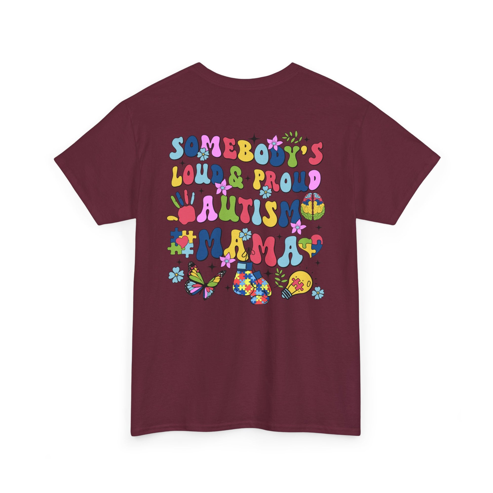 Proud mom of Autism Tee (FRONT & BACK PRINT) - Kim’s Signature Beauty & Accessories    (Store description)