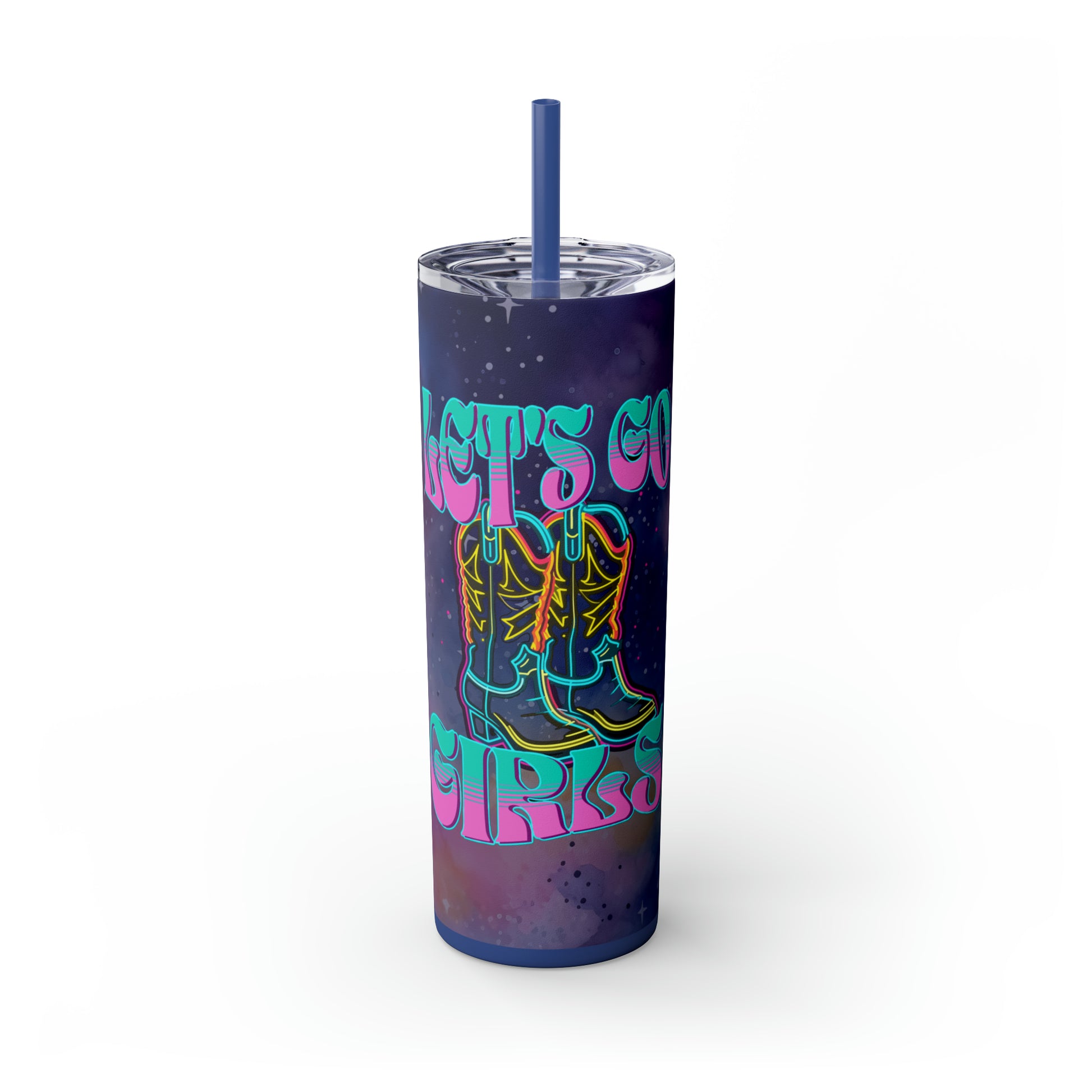Let's Go Girls Skinny Tumbler with Straw, 20oz - Kim’s Signature Beauty & Accessories    (Store description)