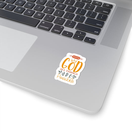 With God All Things Are Possible Sticker - Kim’s Signature Beauty & Accessories    (Store description)