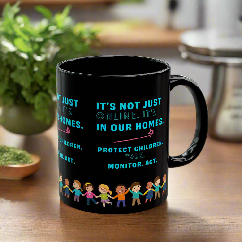 Empowering Black Mug - Protect Children, Monitor, Act - 11oz & 15oz