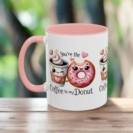 You're the Coffee to My Donut Mug - Kim’s Signature Beauty & Accessories    (Store description)