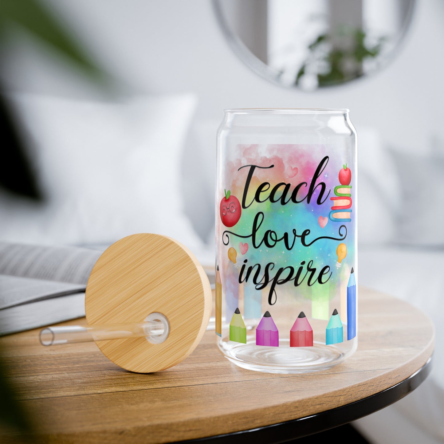 Teach, Love, Inspire Sipper Glass - Kim’s Signature Beauty & Accessories    (Store description)