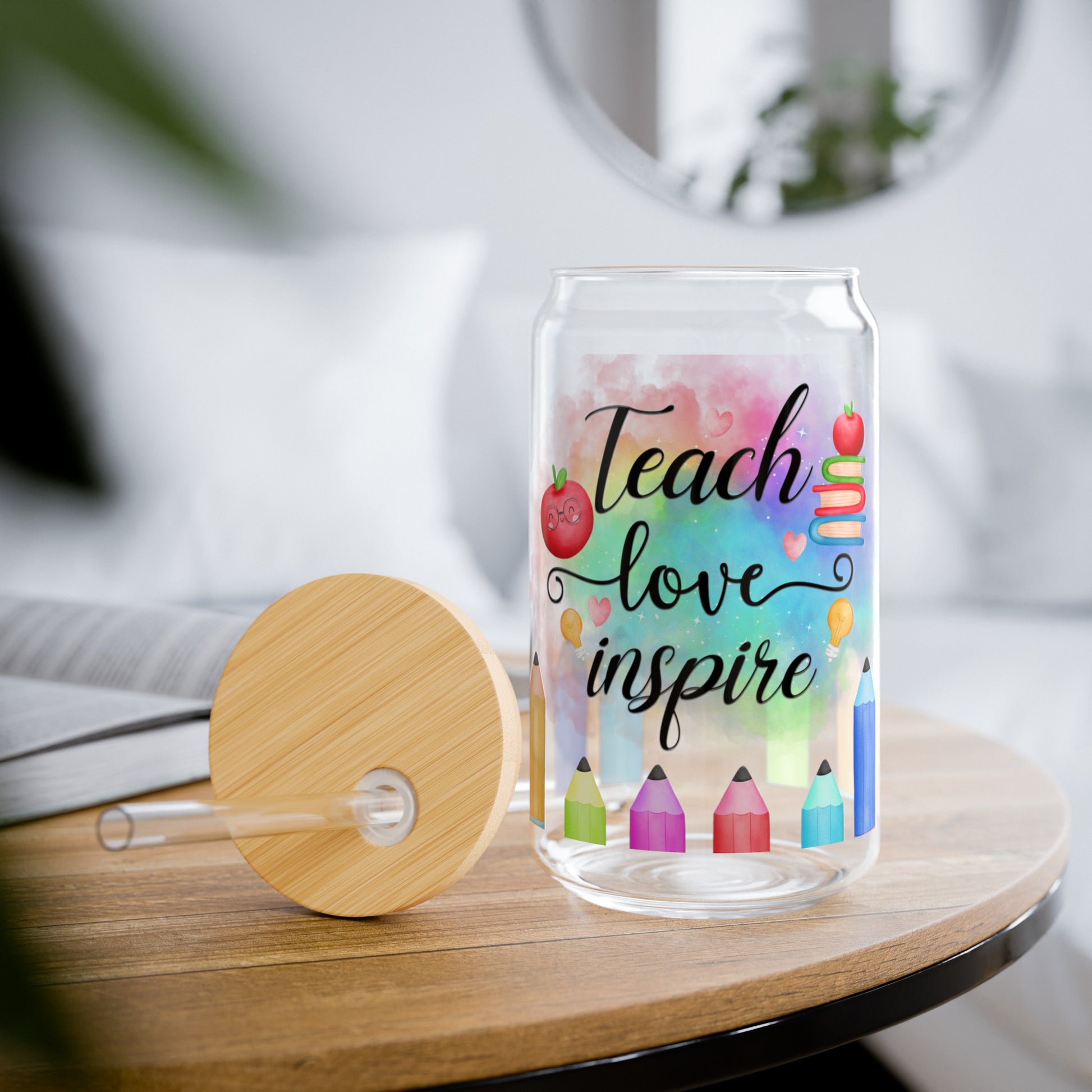 Teach, Love, Inspire Sipper Glass - Kim’s Signature Beauty & Accessories    (Store description)