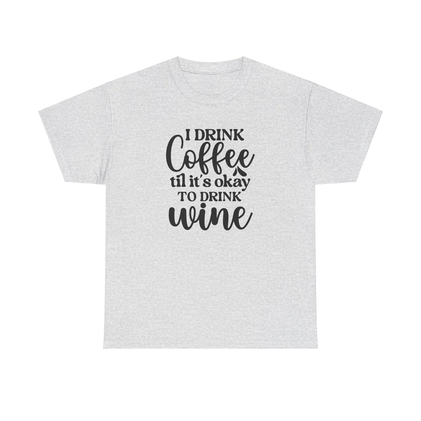 I Drink Coffee | Cotton Tee - Kim’s Signature Beauty & Accessories    (Store description)