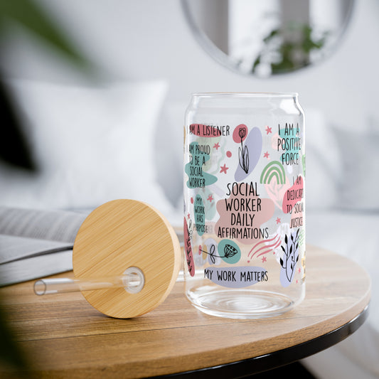 Social Worker Affirmations Sipper Glass, 16oz - Kim’s Signature Beauty & Accessories    (Store description)