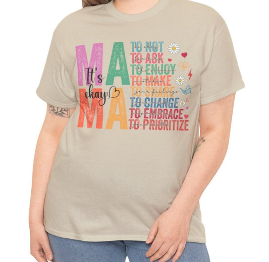 Mama It's okay Tee - Kim’s Signature Beauty & Accessories    